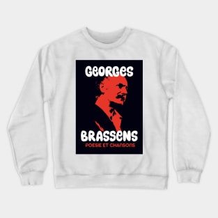 Georges Brassens Tribute Design - Poesie et Chansons Crewneck Sweatshirt